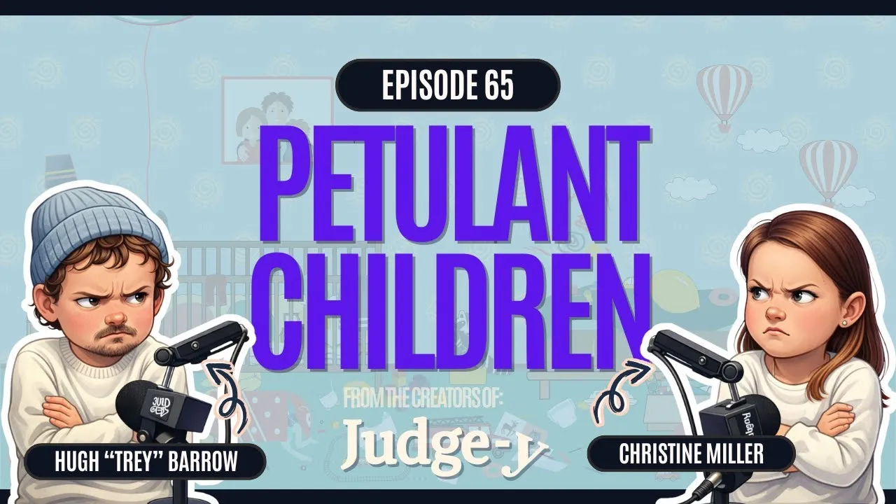 EP 65 Petulant Children
